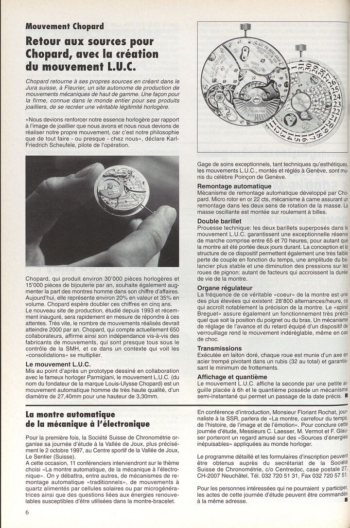 La L.U.C. movimiento dio a Chopard una mayor independencia y los medios para mejorar su producción (archivo de 1997).