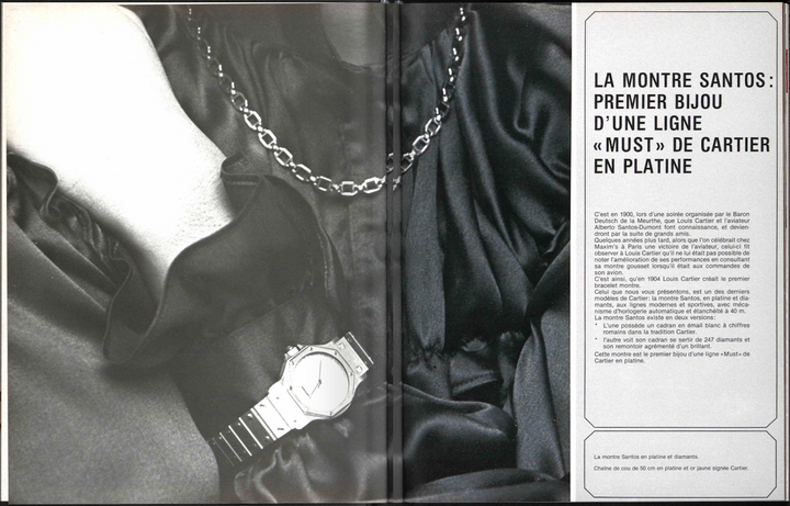 La linea Must de Cartier fue lanzada en los años 1970. El modelo Santos se incorporó en 1981.